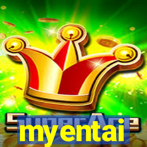 myentai