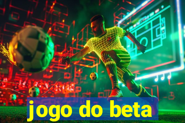 jogo do beta