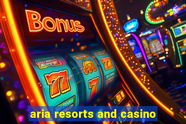 aria resorts and casino