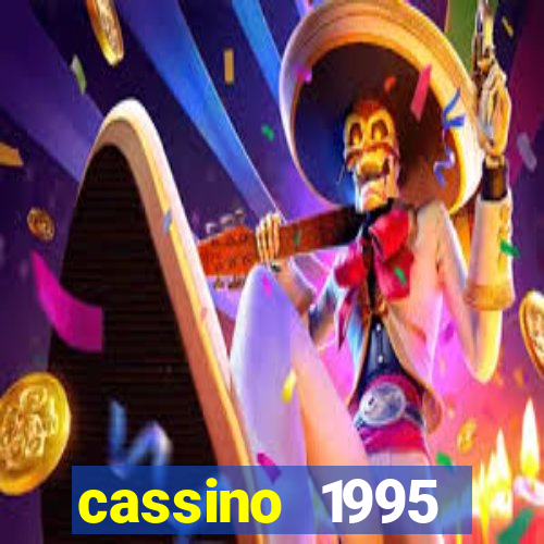 cassino 1995 dublado online