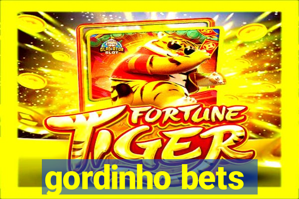 gordinho bets