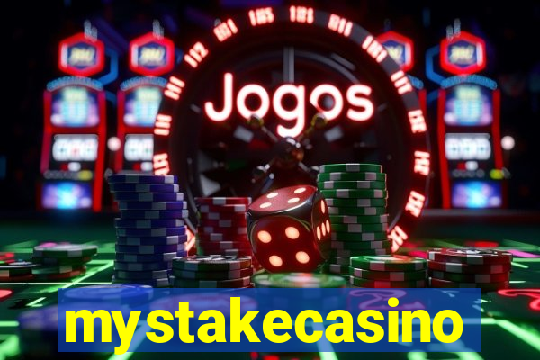 mystakecasino