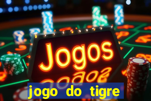 jogo do tigre deposito de 5 reais