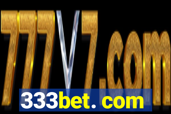 333bet. com