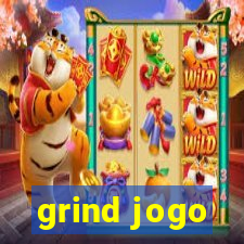 grind jogo