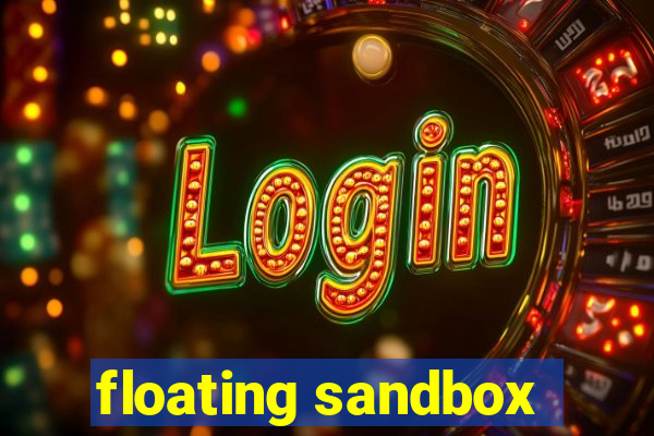 floating sandbox