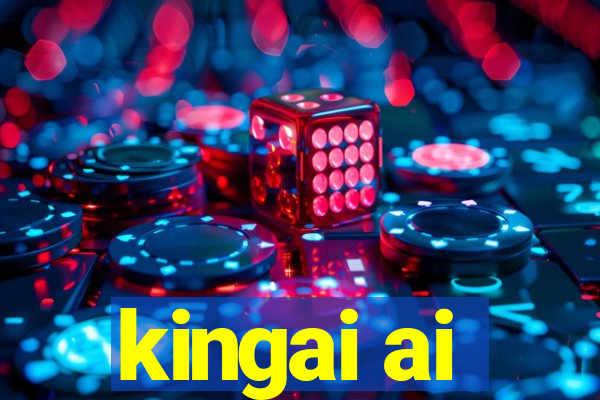 kingai ai