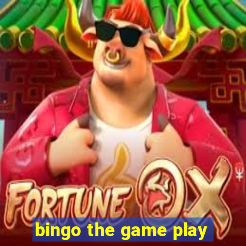 bingo the game play