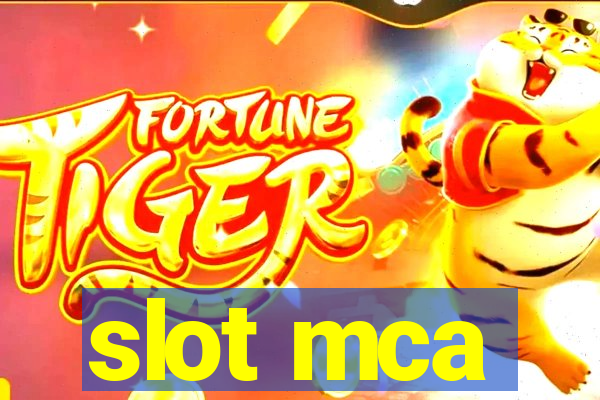 slot mca