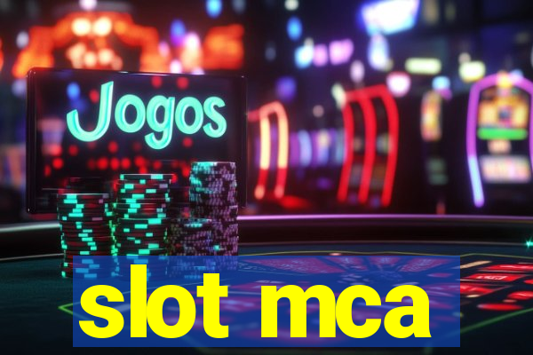 slot mca