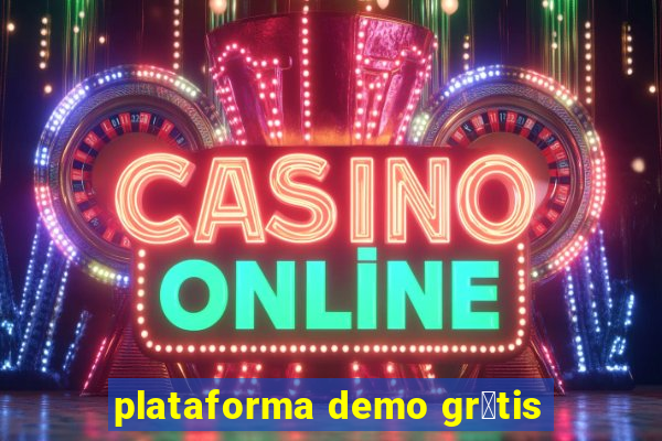 plataforma demo gr谩tis