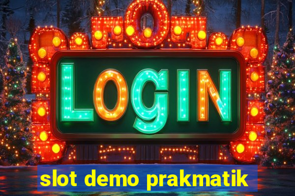 slot demo prakmatik