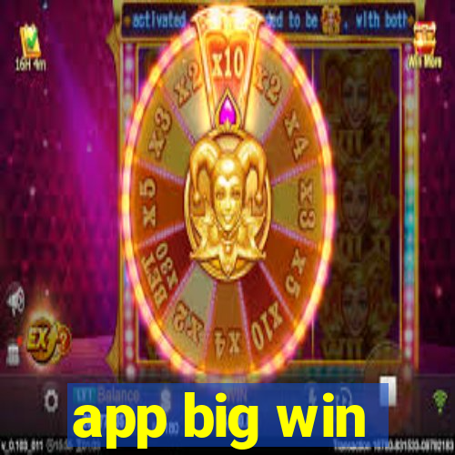 app big win