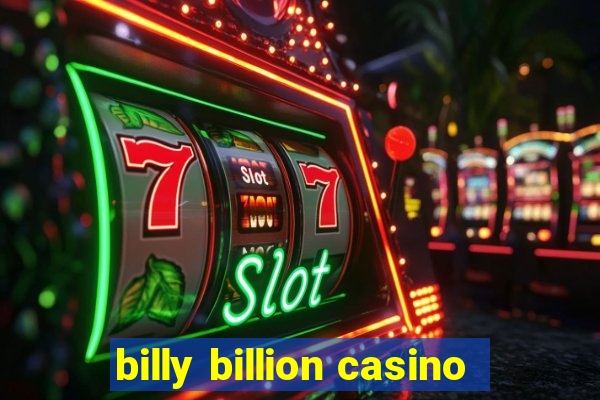 billy billion casino