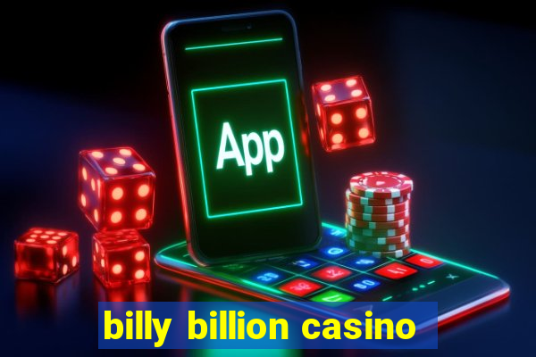 billy billion casino