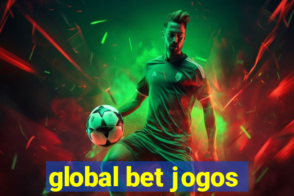 global bet jogos