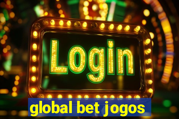 global bet jogos