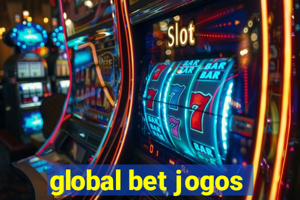 global bet jogos