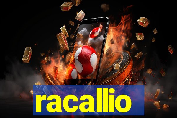 racallio