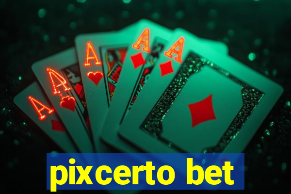 pixcerto bet