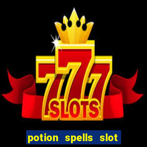 potion spells slot free play