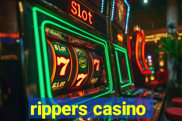 rippers casino