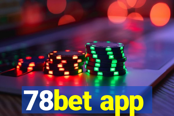 78bet app