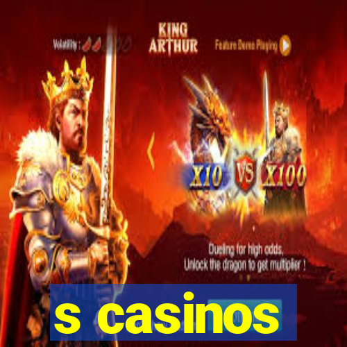 s casinos