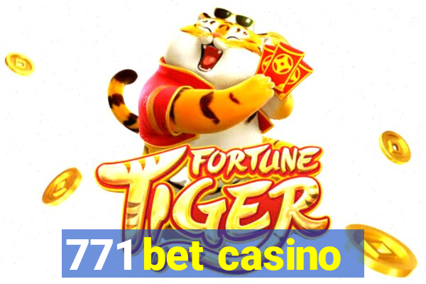 771 bet casino