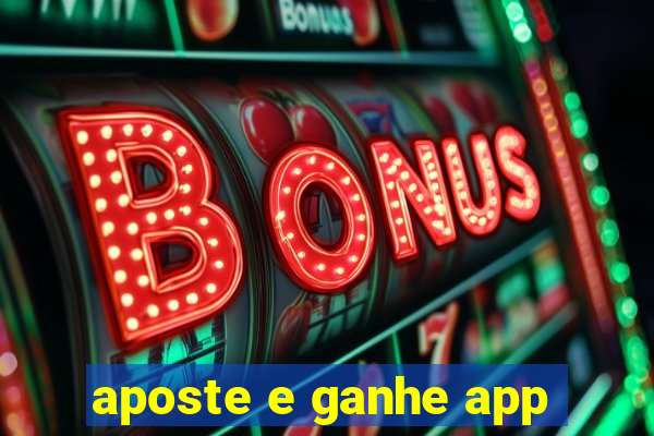 aposte e ganhe app