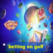 betting on golf