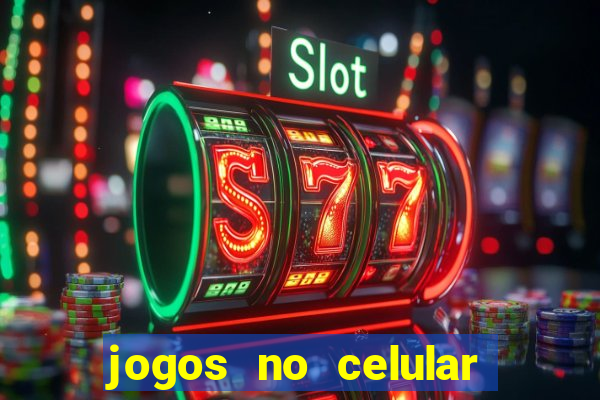 jogos no celular que ganha dinheiro de verdade