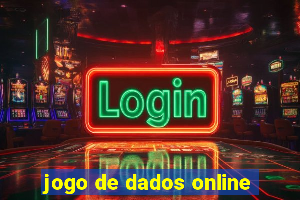 jogo de dados online