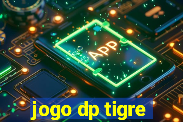 jogo dp tigre