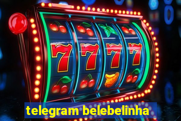 telegram belebelinha