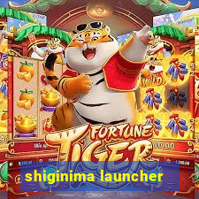 shiginima launcher