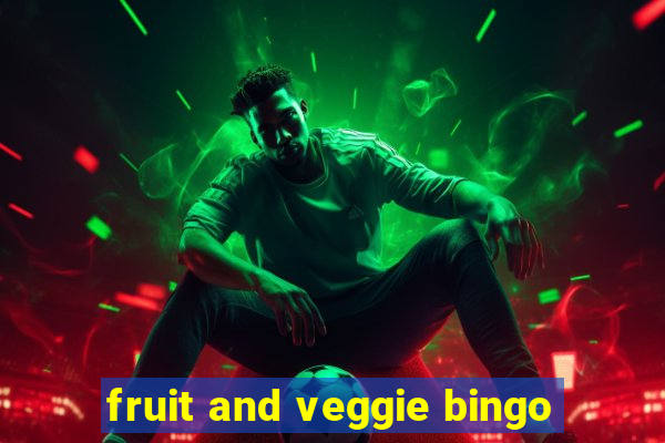 fruit and veggie bingo