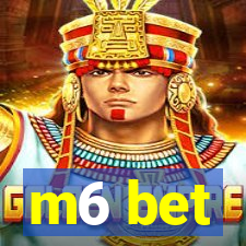 m6 bet