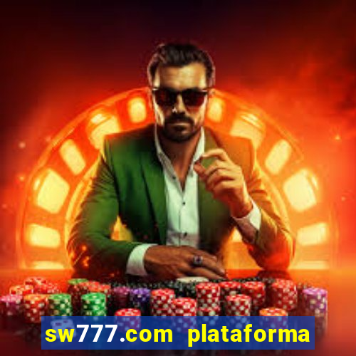 sw777.com plataforma cassino online