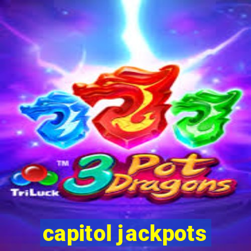 capitol jackpots