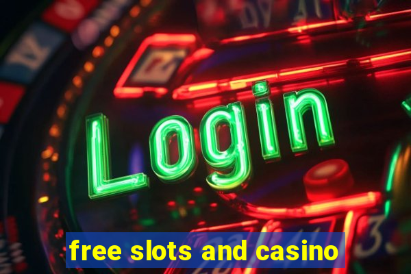 free slots and casino