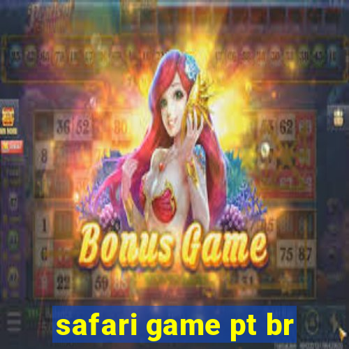 safari game pt br