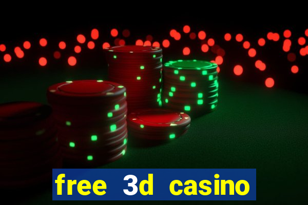 free 3d casino slot games