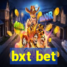 bxt bet