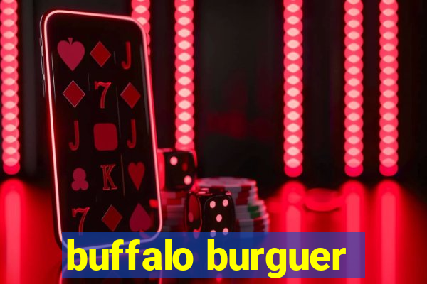 buffalo burguer