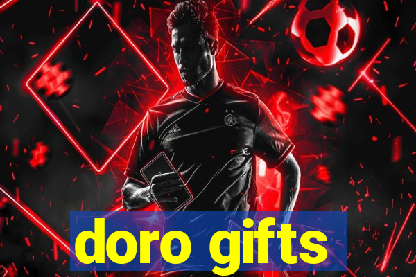 doro gifts