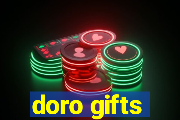 doro gifts