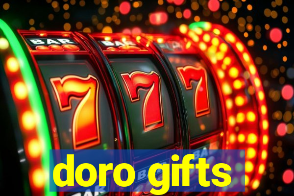 doro gifts