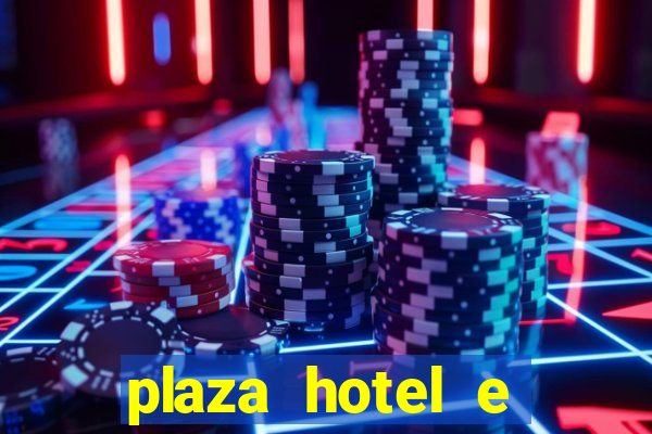 plaza hotel e casino las vegas