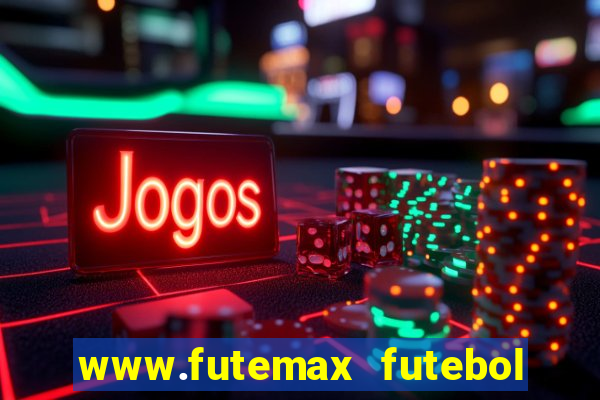 www.futemax futebol ao vivo